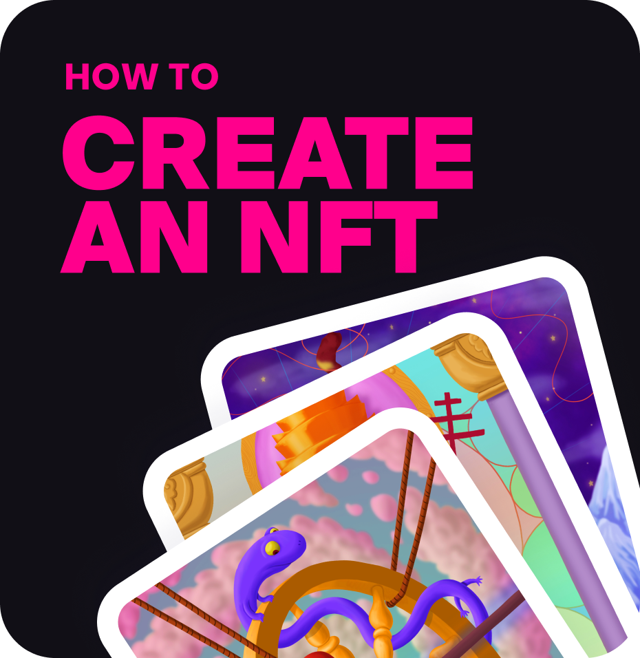 How to Create NFT?