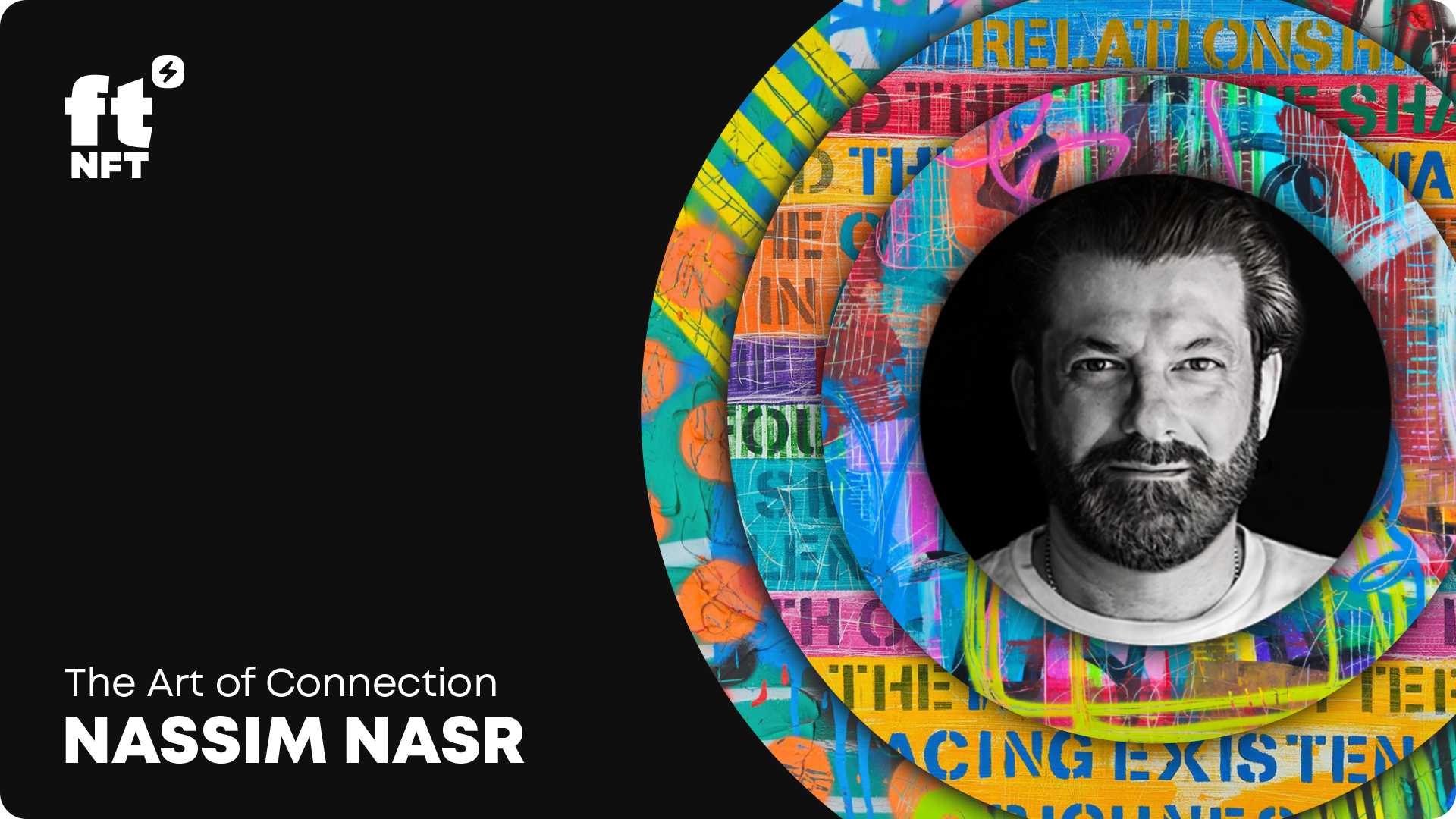 The Art of Connection: Nassim Nasr