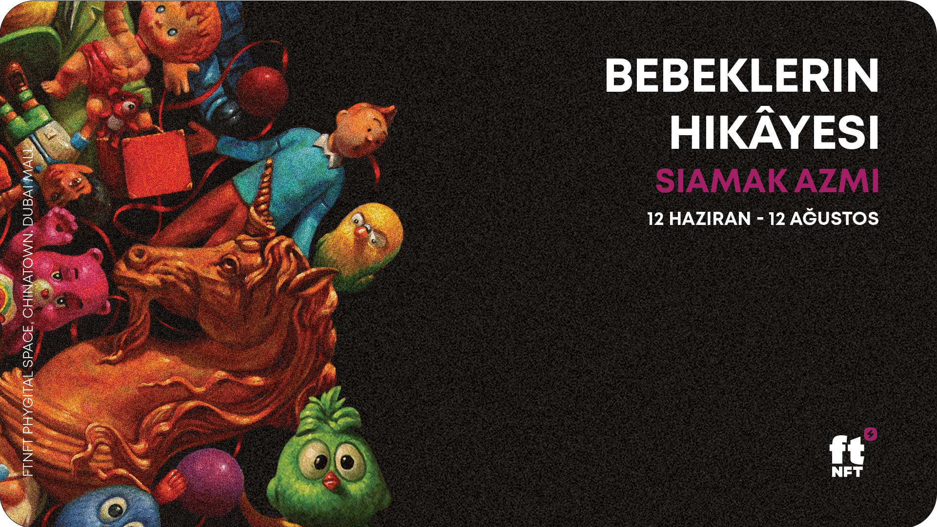 Siamak Azmi'den ftNFT'de Bebekler Sergisi