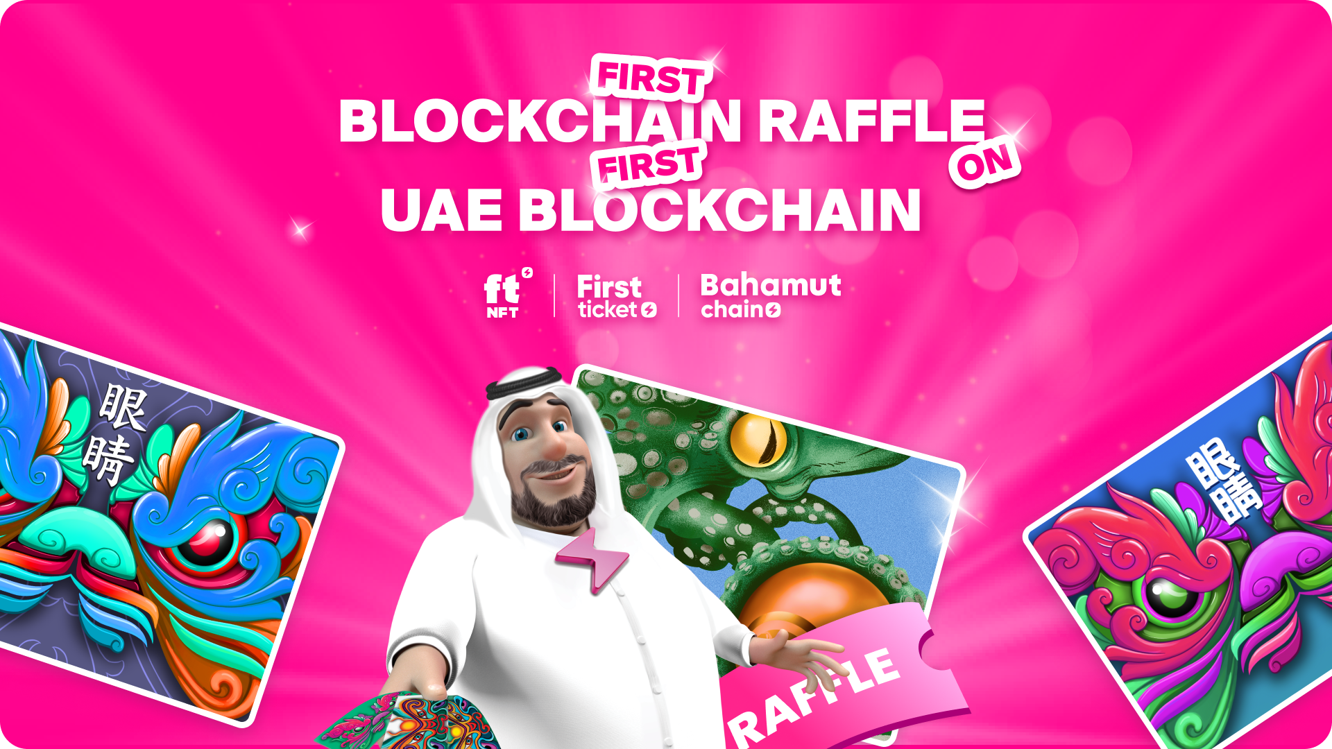 ftNFT Announces Raffle on the first UAE Blockchain, Bahamut